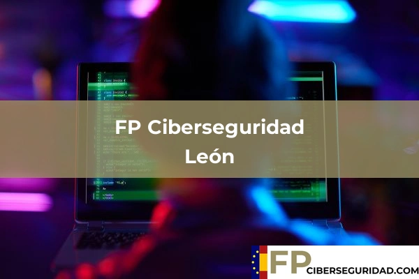 FP Ciberseguridad en León