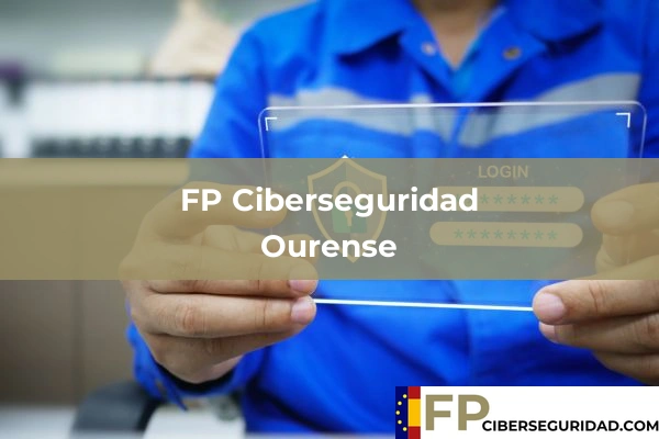 FP Ciberseguridad en Ourense